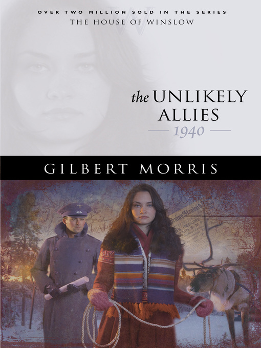 Title details for The Unlikely Allies by Gilbert Morris - Available